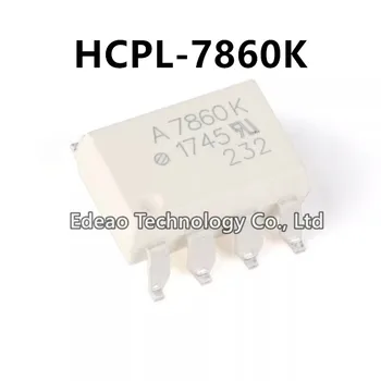10vnt/daug NAUJŲ A7860K HCPL7860K HCPL-7860K HCPL-7860K-500E SOP-8 Optinis atskirai stiprintuvas